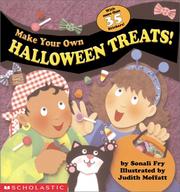 Cover of: Make your own Halloween treats! by Sonali Fry