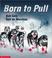 Cover of: Born To Pull