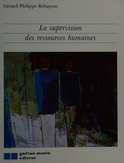 Cover of: La supervision des ressources humaines