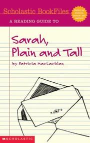 A reading guide to Sarah, plain and tall by Patricia MacLachlan by Danielle Denega
