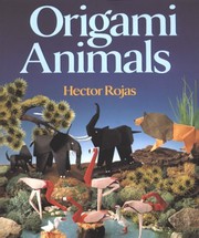 Cover of: Origami Animals by Héctor Rojas