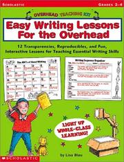 Cover of: Easy Writing Lessons for the Overhead (Overhead Teaching Kit) by Lisa Blau