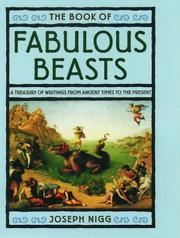 Cover of: The Book of Fabulous Beasts: A Treasury of Writings from Ancient Times to the Present