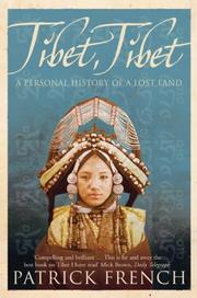 Cover of: Tibet, Tibet by Patrick French