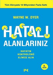 Cover of: Hatali Alanlariniz by Dr. Wayne W. Dyer