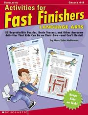 Cover of: Activities For Fast Finishers: Language Arts: 55 Reproducible Puzzles, Brain Teasers, and Other Awesome Activities That Kids Can Do On Their Own - and Can't Resist