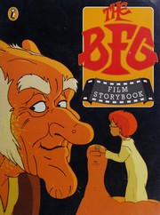Cover of: The BFG Film Storybook by Roald Dahl