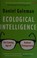 Cover of: Ecological Intelligence