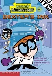 Cover of: Dexter's Ink(Dexter's Laboratory Chapter Books) by Howie Dewin, Amy Keating Rogers, Chris Savino