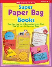 Cover of: Super Paper Bag Books | Rozanne Lanczak Williams