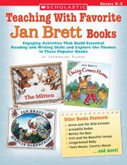 Cover of: Teaching With Favorite Jan Brett Books: Engaging Activities That Build Essential Reading and Writing Skills and Explore the Themes in These Popular Books