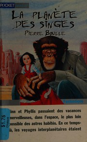 Cover of: La planète des singes by Pierre Boulle