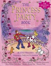 Cover of: Princess Party Book: Favorite Happy Ever After Stories.and More