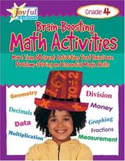 Cover of: Joyful Learning: Brain-Boosting Math Activities: More Than 50 Great Activities That Reinforce Problem-Solving and Essential Math Skills