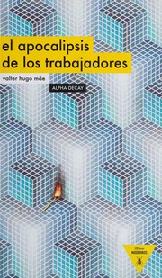 Cover of: El apocalipsis de los trabajadores by Valter Hugo Mãe