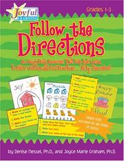 Cover of: Joyful Learning: Follow the Directions!: 180 Quick Daily Exercises That Help Kids Learn to Read and Follow Written and Oral Directions . . . All by Themselves!