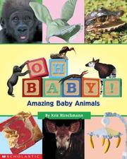Cover of: Oh baby!: amazing baby animals