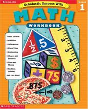 Cover of: Scholastic Success With Math Workbook Grade 1 (Grades 1)