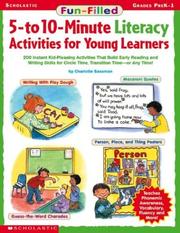 Cover of: Fun-Filled 5-to 10-Minute Literacy Activities for Young Learners (Grades PreK-1)