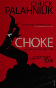 Cover of: Choke by Chuck Palahniuk