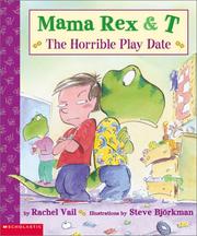 Cover of: The horrible play date by Rachel Vail