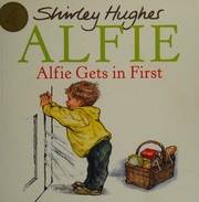 Alfie by Shirley Hughes