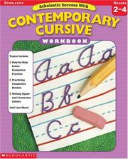 Cover of: Scholastic Success With Contemporary Cursive Workbook (Grades 2-4)