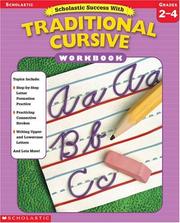 Cover of: Scholastic Success With Traditional Cursive Workbook (Grades 2-4)