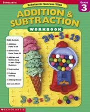 Scholastic Success With Addition & Subtraction Workbook (Grade 3) by Danette Randolph