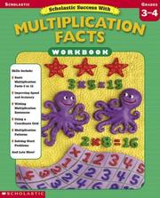 Cover of: Scholastic Success With Multiplication Facts Workbook (Grades 3-4)