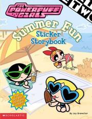 Cover of: Powerpuff Girls Summer Fun Sticker Storybook (PowerPuff Girls)