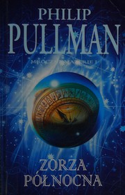 Cover of: Mroczne materie I by Philip Pullman