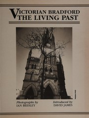 Cover of: Victorian Bradford: The Living Past