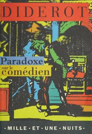 Cover of: Paradoxe sur le comédien by Denis Diderot