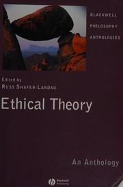 Cover of: Ethical theory by edited by Russ Shafer-Landau.