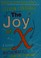 Cover of: Joy of X