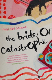 Cover of: The bride of catastrophe