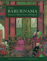Cover of: The Baburnama: Memoirs of Babur, Prince and Emperor