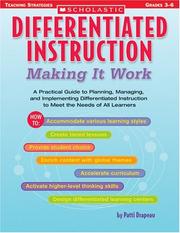 Cover of: Differentiated  Instruction: Making It Work : A Practical Guide to Planning, Managing, and Implementing Differentiated Instruction to Meet the Needs of All Learners