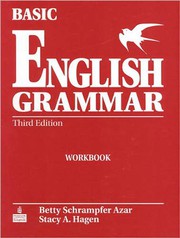 Cover of: Basic English Grammar Workbook, Third Edition by Betty Schrampfer Azar, Stacy A. Hagen