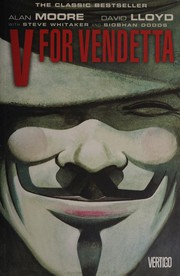 V for vendetta by Alan Moore