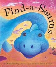 Cover of: Find-a-saurus by Mark Sperring