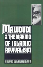 Cover of: Mawdudi and the making of Islamic revivalism