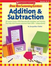 Cover of: Shoe Box Learning Centers: Addition& Subtraction (Shoe Box Learning Centers)
