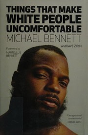 Cover of: Things that make white people uncomfortable