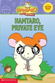 Cover of: Hamtaro, Private Eye (A Hamtaro Ham-Ham Reader) by Frances Ann Ladd