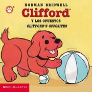 Cover of: Clifford's Opposites (clifford Y Los Opuestos) by Norman Bridwell