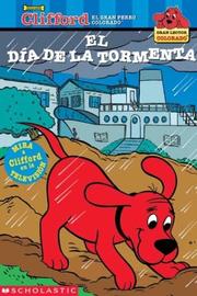 Cover of: Big Red Reader: The Stormy Day Rescue (clifford: El Dia De La Tormenta) (Clifford Big Red Reader) by Kimberly A. Weinberger