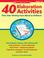 Cover of: 40 Elaboration Activities That Take Writing From Bland to Brilliant! Grades 5-8