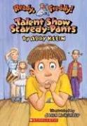 Cover of: Talent show scaredy-pants by Abby Klein